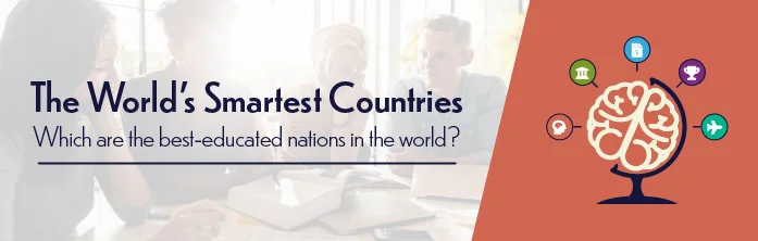 The World's Smartest Countries.
